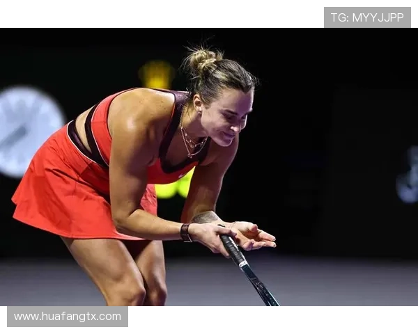 萨巴伦卡强势击败高芙直落两盘晋级WTA年终总决赛巅峰对决